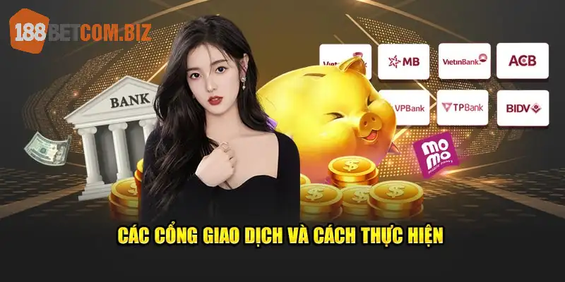 Các cổng giao dịch và cách thực hiện 